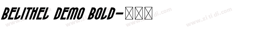Belithel Demo Bold字体转换